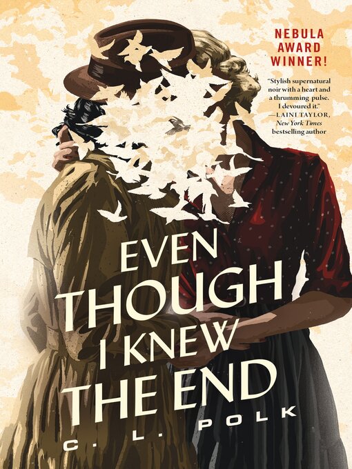 Title details for Even Though I Knew the End by C. L. Polk - Wait list